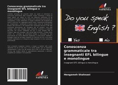 Conoscenza grammaticale tra insegnanti EFL bilingue e monolingue - Shahnaei, Hengameh