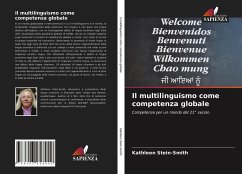 Il multilinguismo come competenza globale - Stein-Smith, Kathleen