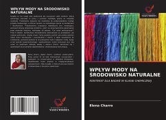 WP¿YW MODY NA ¿RODOWISKO NATURALNE - Charro, Elena