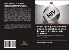 Profil lipidique et certains enzymes hépatiques chez les patients atteints du VIH/SIDA - Abriba, Simon Peter