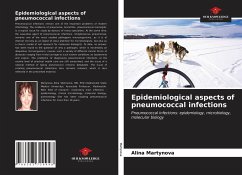 Epidemiological aspects of pneumococcal infections - Martynova, Alina