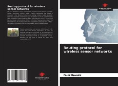 Routing protocol for wireless sensor networks - Bouaziz, Faiez