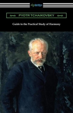 Guide to the Practical Study of Harmony - Tchaikovsky, Pyotr