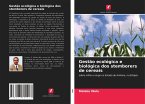 Gestão ecológica e biológica dos stemborers de cereais