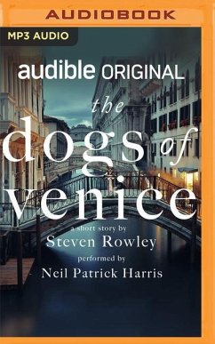 The Dogs of Venice - Rowley, Steven