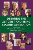 Debating the Zeitgeist and Being Second Generation