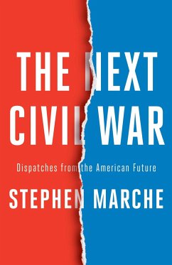 The Next Civil War - Marche, Stephen