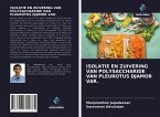 ISOLATIE EN ZUIVERING VAN POLYSACCHARIDE VAN PLEUROTUS DJAMOR VAR.