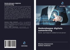 Hedendaagse digitale samenleving - Simonovich, Nikolay;Uzakowa, Salima