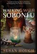 Walking with Sobonfu - Bild 1