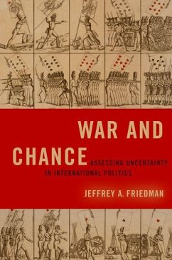 War and Chance - Friedman, Jeffrey A