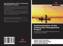 Systematization of the Community Management Project - Calvo González, Isabel;Solorzano Conejo, Ashley;Juárez Matute, Oscar