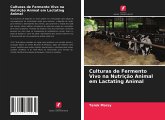 Culturas de Fermento Vivo na Nutrição Animal em Lactating Animal