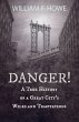 Danger! - A True History of a Great... - Bild 1