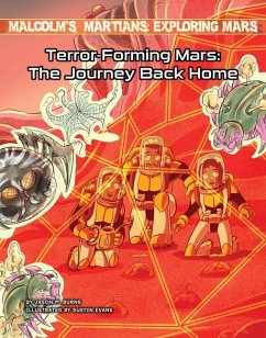 Terror-Forming Mars: The Journey Back Home - Burns, Jason M