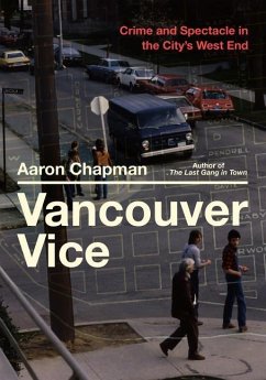 Vancouver Vice - Chapman, Aaron