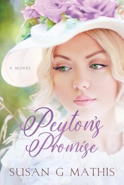 Peyton's Promise - Mathis, Susan G