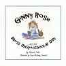 Ginny Rose and Her Most Unspectacular... - Bild 1