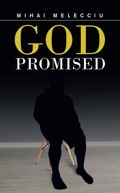 God Promised - Melecciu, Mihai