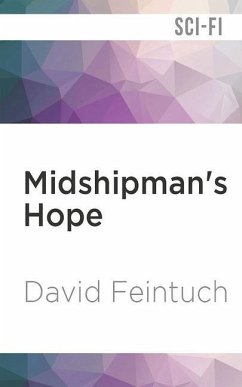 Midshipman's Hope - Feintuch, David