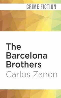 The Barcelona Brothers - Zanon, Carlos