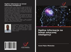 Ogólne informacje na temat sztucznej inteligencji - Mpia Mbukuba, Vanel