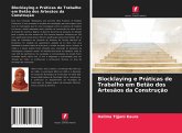 Blocklaying e Práticas de Trabalho em Betão dos Artesãos da Construção Blocklaying e Práticas de Trabalho em Betão dos Artesãos da Construção