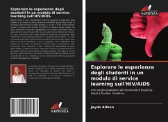 Esplorare le esperienze degli studenti in un modulo di service learning sull'HIV/AIDS - Aitken, Jayde