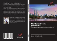 Merdeka: Dotyk przesz¿o¿ci - Khaidir, Syed Mohd