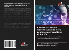 Caratterizzazione dell'innovazione nella regione metropolitana di Recife - Pimentel Neto, José Geraldo; Correia Da Silveira, Keilha