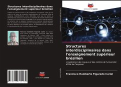 Structures interdisciplinaires dans l'enseignement supérieur brésilien - Figaredo Curiel, Francisco Humberto