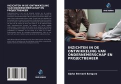 INZICHTEN IN DE ONTWIKKELING VAN ONDERNEMERSCHAP EN PROJECTBEHEER - Bangura, Alpha Bernard