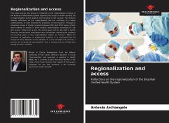 Regionalization and access - Archangelo, Antonio