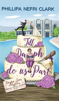 Till Daph Do Us Part - Clark, Phillipa Nefri