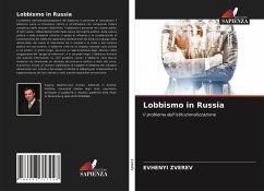Lobbismo in Russia - ZVEREV, EVHENYI