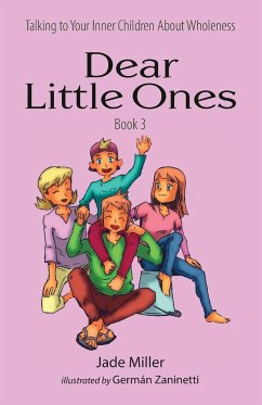 Dear Little Ones (Book 3) - Miller, Jade
