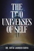 The Two Universes of Self