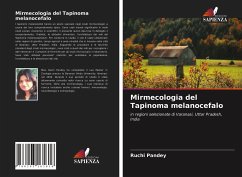 Mirmecologia del Tapinoma melanocefalo - Pandey, Ruchi