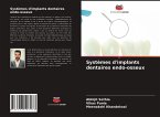Systèmes d'implants dentaires endo-osseux Systèmes d'implants dentaires endo-osseux