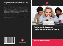 Estilo de interação pedagógica do professor - Tyulmenkova, Anastasia