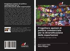 Progettare opzioni di politica commerciale per la diversificazione delle esportazioni - López-Cálix, Jose;Pitigala, Nihal