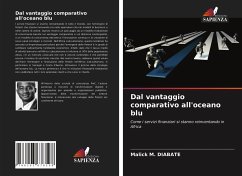 Dal vantaggio comparativo all'oceano blu - DIABATE, Malick M.