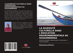 LA DIVERSITÉ CULTURELLE DANS L'ÉDUCATION ENVIRONNEMENTALE AU SUSSUNDENGA - Efremo, Munossiua