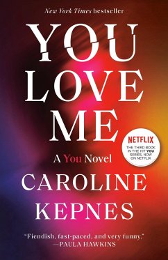 You Love Me - Kepnes, Caroline