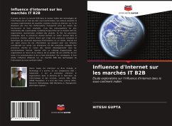 Influence d'Internet sur les marchés IT B2B - Gupta, Hitesh