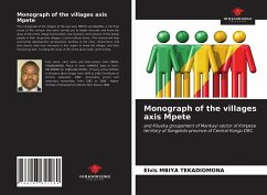 Monograph of the villages axis Mpete - Mbiya Tekadiomona, Elvis