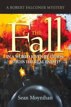 The Fall: A Robert Falconer Mystery Volume 2 - Moynihan, Sean