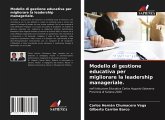 Modello di gestione educativa per migliorare la leadership manageriale.