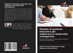 Modello di gestione educativa per migliorare la leadership manageriale. - Chumacero Vega, Carlos Hernán;Carrión Barco, Gilberto