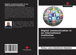 Digital communication in an international institution - Obasseliki Mbangoi, Philhen Vérité